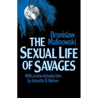 Sexual Life of Savages