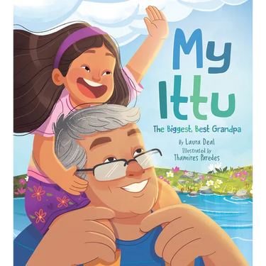 My Ittu: The Biggest, Best Grandpa
