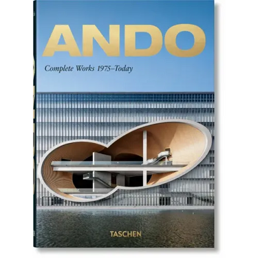Ando. Complete Works 1975-Today