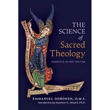 The Science of Sacred Theology