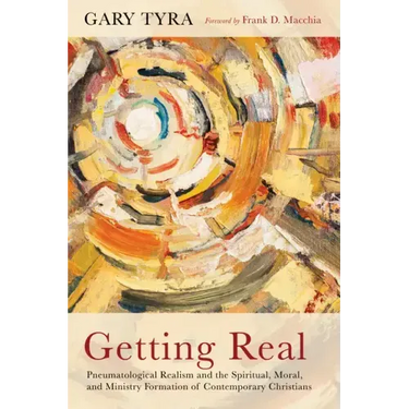Getting Real: Pneumatological Realism and the Spiritual, Moral, and Ministry Formation of Contemporary Christians