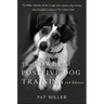 The Power of Positive Dog Training