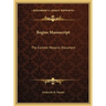 Regius Manuscript: The Earliest Masonic Document
