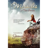 Miracles: 32 True Stories