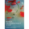 When Professionals Weep: Emotional and Countertransference Responses in Palliative and End-of-Life Care