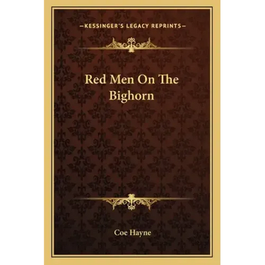 Red Men on the Bighorn