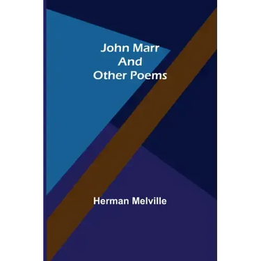 John Marr and Other Poems