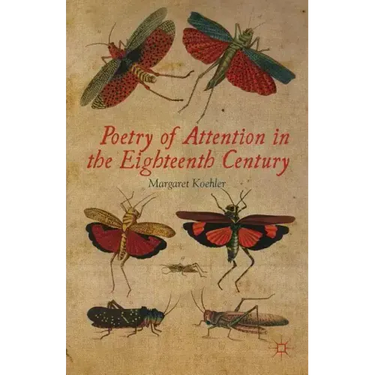Poetry of Attention in the Eighteenth Century
