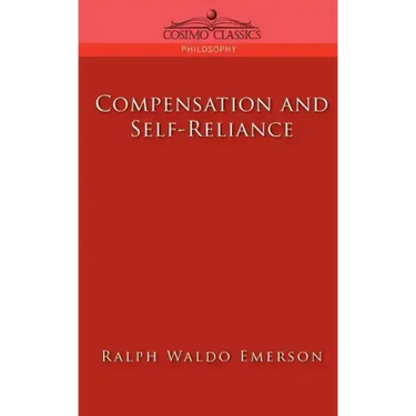 Compensation and Self-Reliance