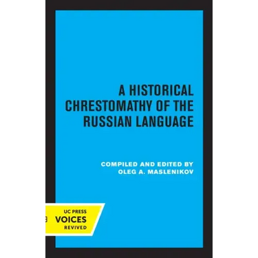 A Historical Chrestomathy of the Russian Language