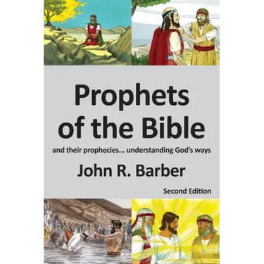 Prophets of the Bible - Second Edition