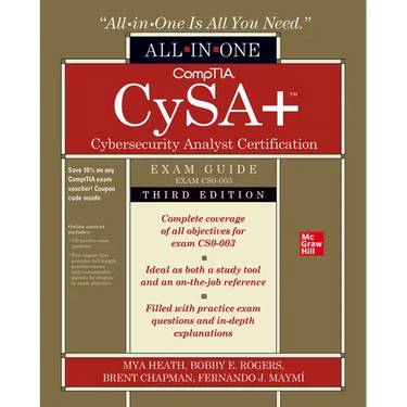 Comptia Cysa+ Cybersecurity Analyst Certification All-In-One Exam Guide, Third Edition (Exam Cs0-003)