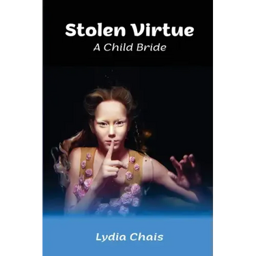 Stolen Virtue: A Child Bride