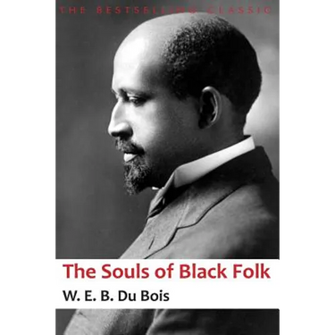 The Souls of Black Folk