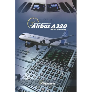 Airbus A320: MCDU Operation