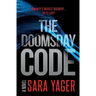 The Doomsday Code: A Near-Future AI Thriller
