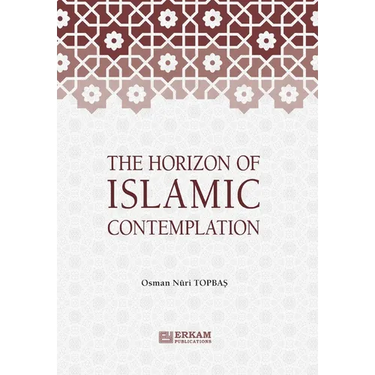 The Horizon of Islamic Contemplation