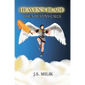 Heaven's Blade: When Destiny Calls