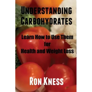 Understanding Carbohydrates: Learn How to Use Them for Health and Weight Loss