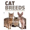 Cat Breeds: A Picture Book for People Who Like Cats, Not Words