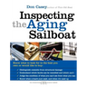Inspecting the Aging Sailboat