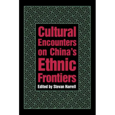 Cultural Encounters on China's Ethnic Frontiers