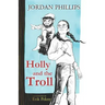Holly and the Troll
