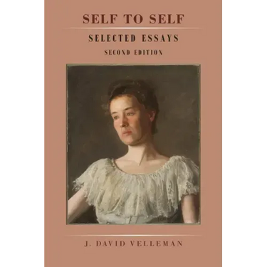 Self to Self: Selected Essays: Second Edition