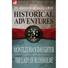 Historical Adventures: 3-Montezuma's Daughter & the Lady of Blossholme