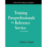 Training Paraprofessionals for Reference Service