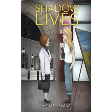 Shadow Lives