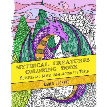 Mythical Creatures Coloring Book: Monsters and Beasts from around the World