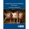 Improving Animal Welfare: A Practical Approach