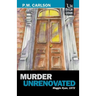 Murder Unrenovated