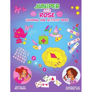 Juniper and Rose Coloring and Activity Book