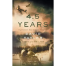 4.5 Years: Memoir of a WW2 POW