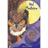Owl Medicine