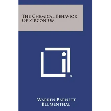 The Chemical Behavior of Zirconium