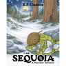 I Am Sequoia - A Pinecone's Adventure