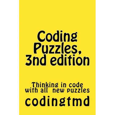 Coding Puzzles, 3nd edition: Thinking in code