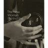 The New Woman Behind the Camera