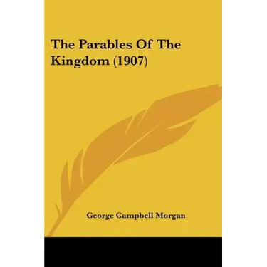 The Parables Of The Kingdom (1907)