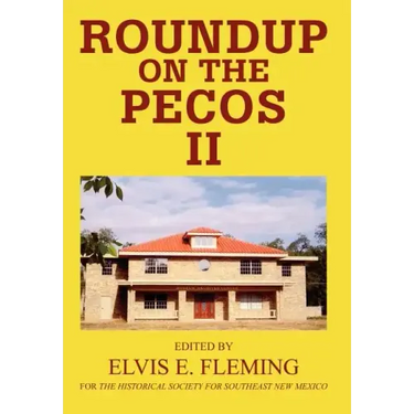 Roundup on the Pecos II