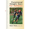 Functional Weight Gain for Athletes
