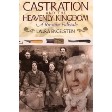 Castration and the Heavenly Kingdom: A Russian Folktale