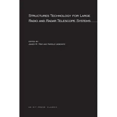 Structures Technology for Large Radio and Radar Telescope Systems