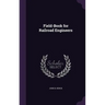 Field-Book for Railroad Engineers