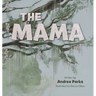 The Mama