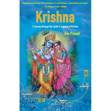 Krishna: A Journey through the Lands & Legends of Krishna