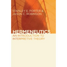 Hermeneutics: An Introduction to Interpretive Theory